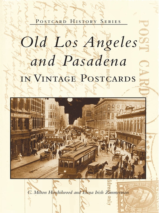 Title details for Old Los Angeles and Pasadena by C. Milton Hinshilwood - Wait list